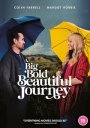 A Big Bold Beautiful Journey