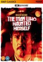 The Man Who Haunted Himself